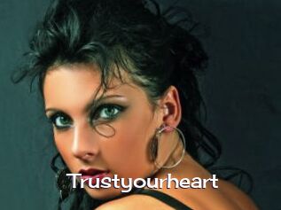 Trustyourheart
