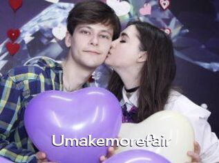 Umakemorefair