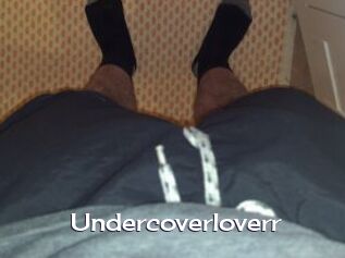Undercoverloverr