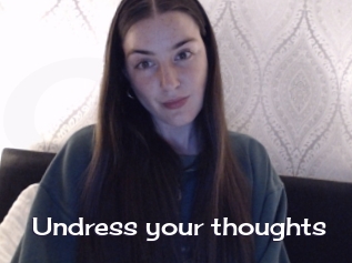 Undress_your_thoughts