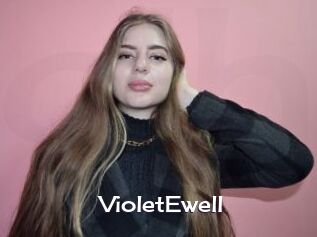VioletEwell