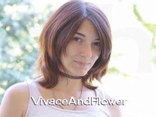 VivaceAndFlower