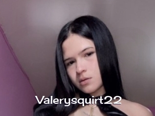 Valerysquirt22