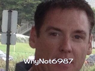 WhyNot6987