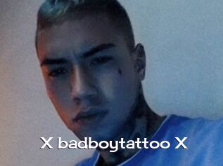 X_badboytattoo_X