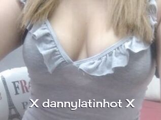 X_dannylatinhot_X