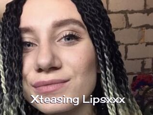 Xteasing_Lipsxxx