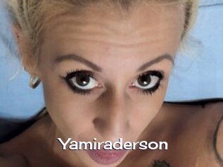 Yamiraderson