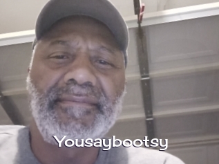 Yousaybootsy